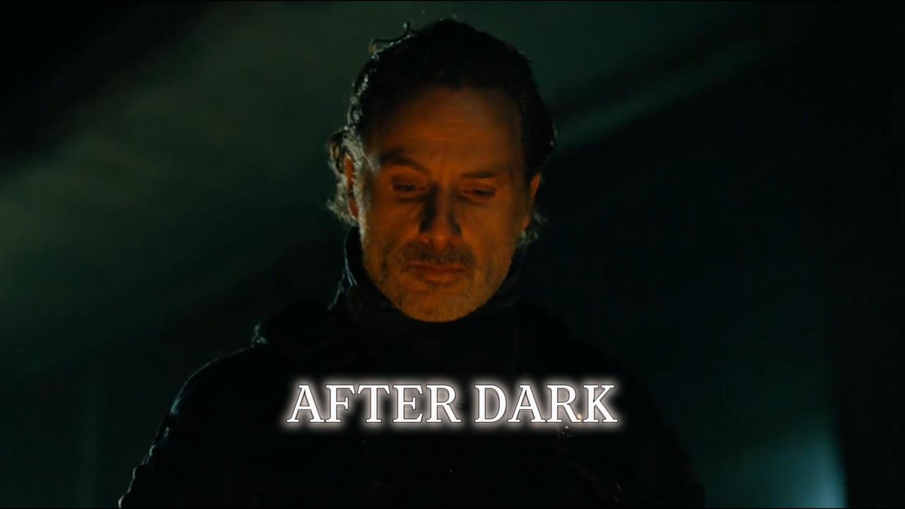 Rick Grimes After Dark Edit 🌙