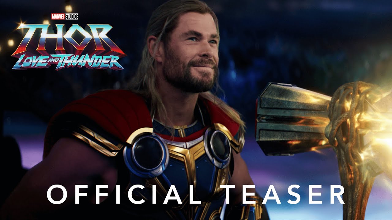Thor: Love and Thunder Official Teaser 🎬