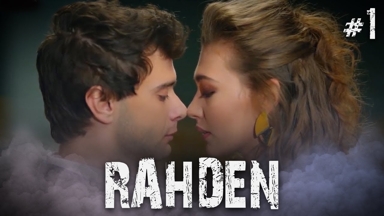 Rahmet ve Deniz - Part 1 (RahDen) 🎬