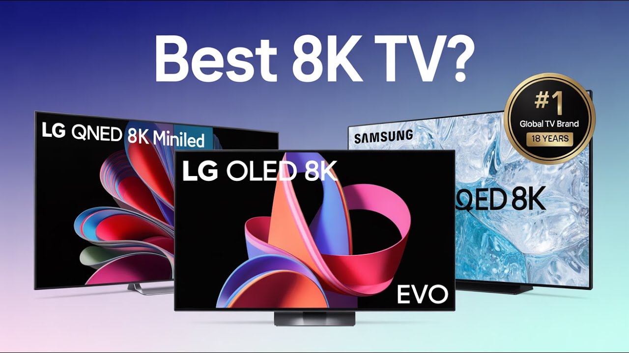 Top 5 Best 8K TVs of 2025 - Smart TV Reviews