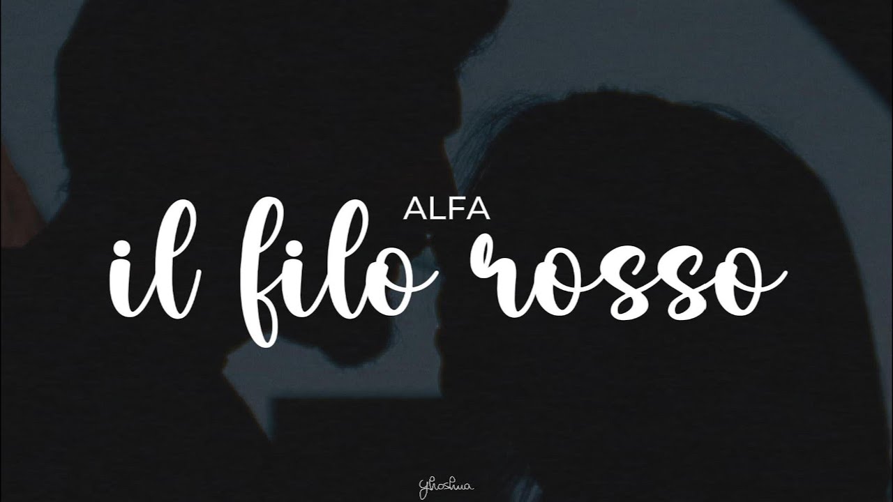 Alfa - Il Filo Rosso Now Available 🎶