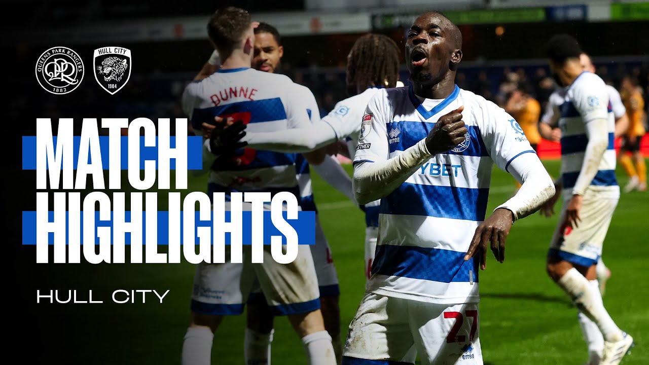 QPR 3-2 Hull City | Match Highlights | Sky Bet Championship