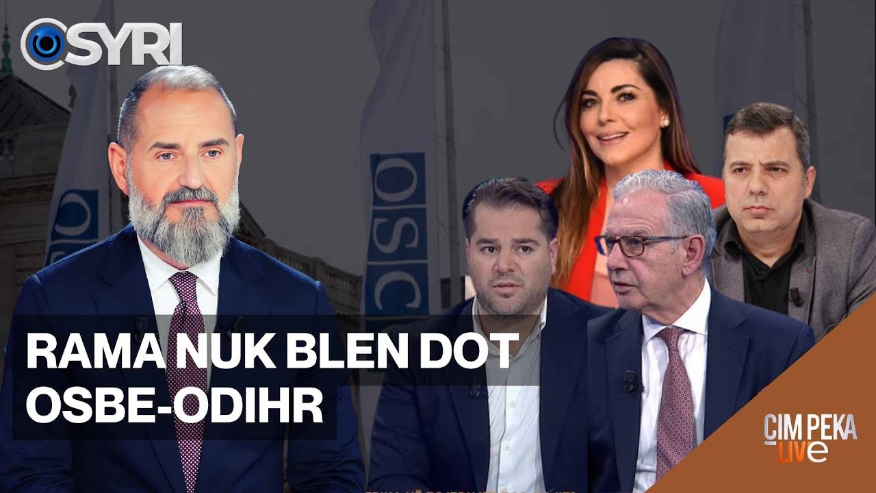 Çim Peka Live: Rama nuk merr OSBE-ODIHR 🗣️