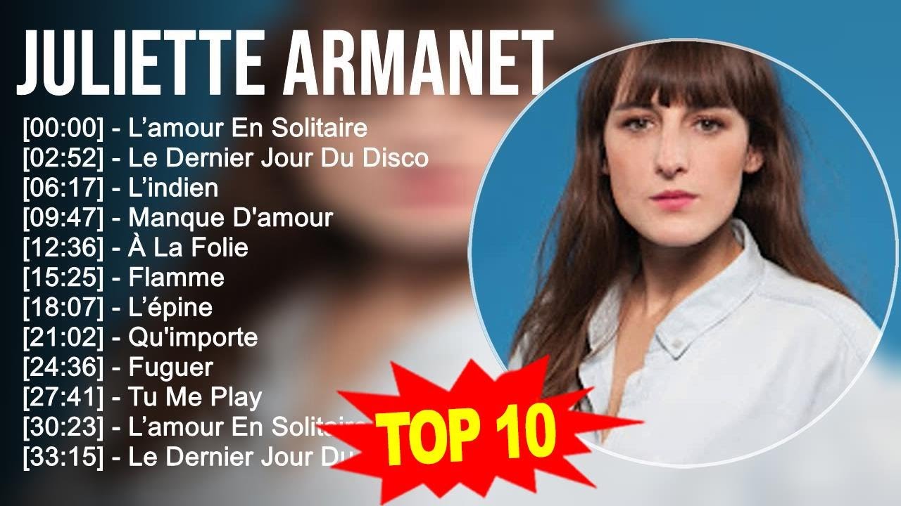 Juliette Armanet 2023 Mix 🎶: Top 10 Best Songs & Full Album Highlights