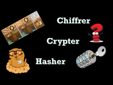 Cryptographie : On dit chiffrer ou crypter ?  C'est quoi la différence avec le Hash ?