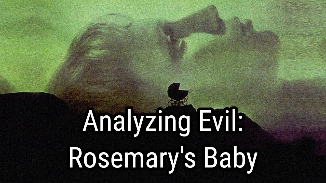 Analyzing Evil in Rosemary's Baby 🎬