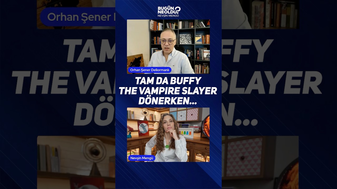 Tam da Buffy The Vampire Slayer Dönerken...🧛♀️