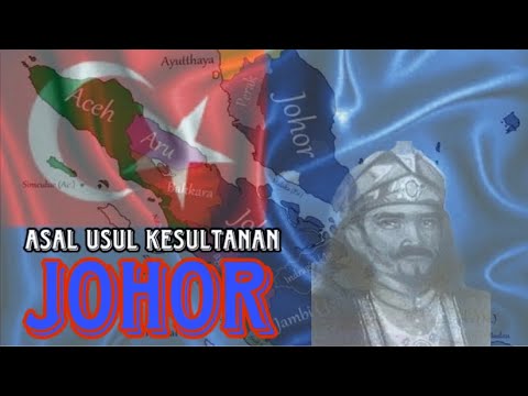 Sejarah Awal Kesultanan Johor 🇲🇾