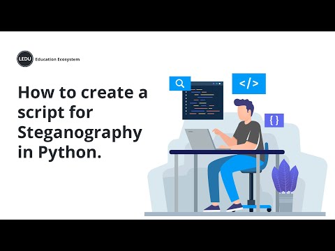 How To Create A Script For Steganography | Python