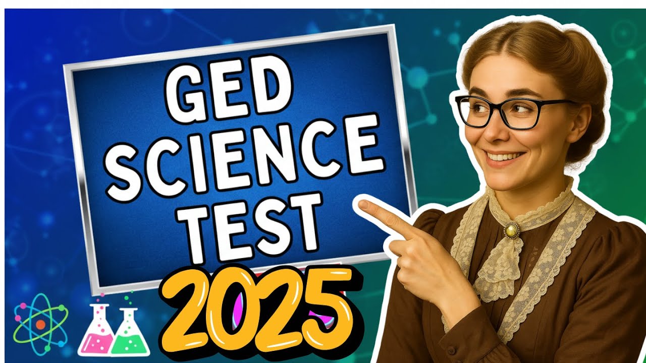 GED Science 2025 Test Prep - Pass Easily 📘