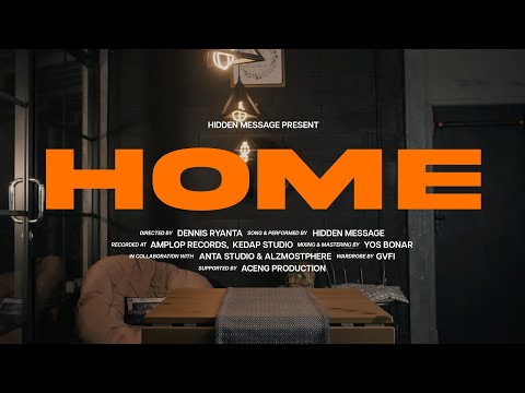 HIDDEN MESSAGE - HOME (OFFICIAL LYRIC VIDEO)