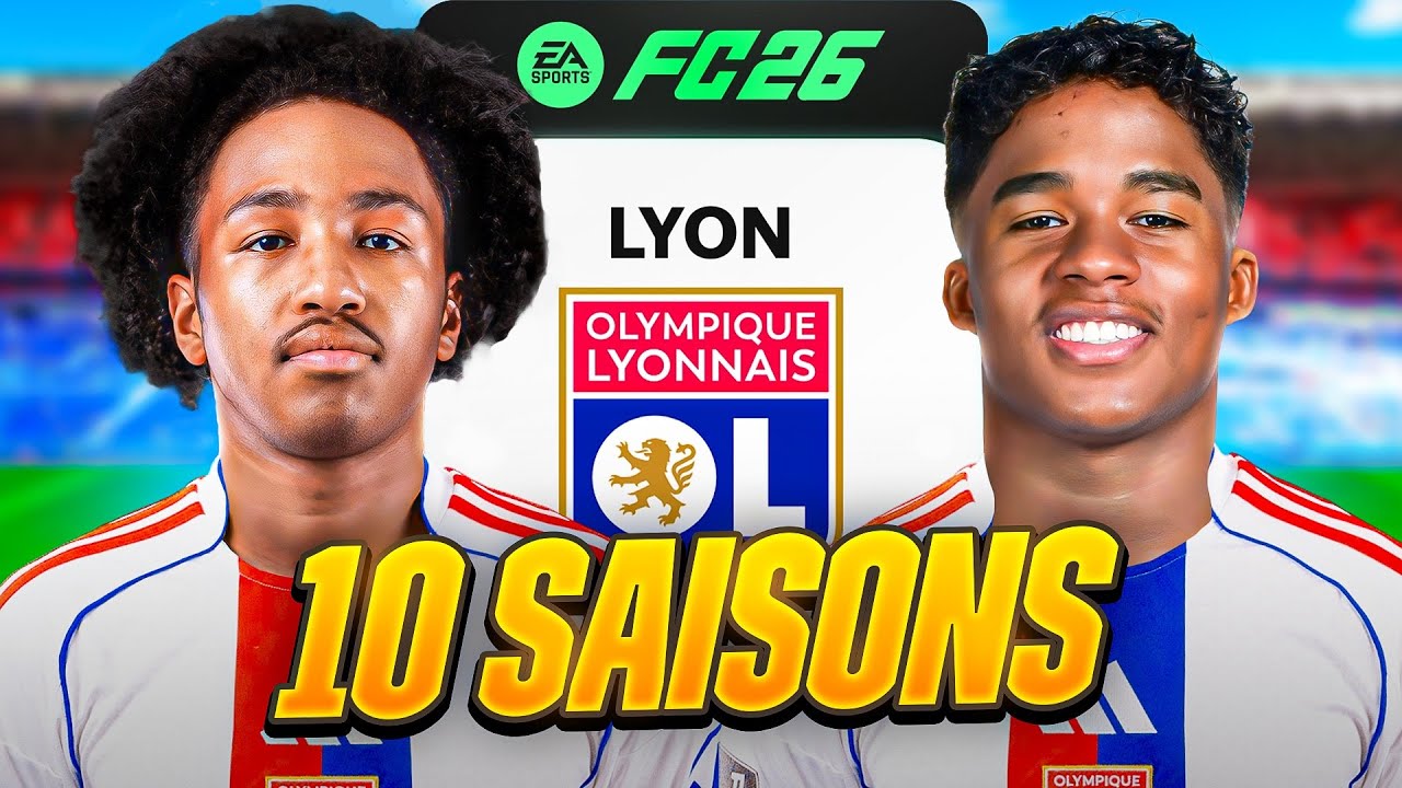 10 SAISONS AVEC L'OLYMPIQUE LYONNAIS SUR FC 26 !