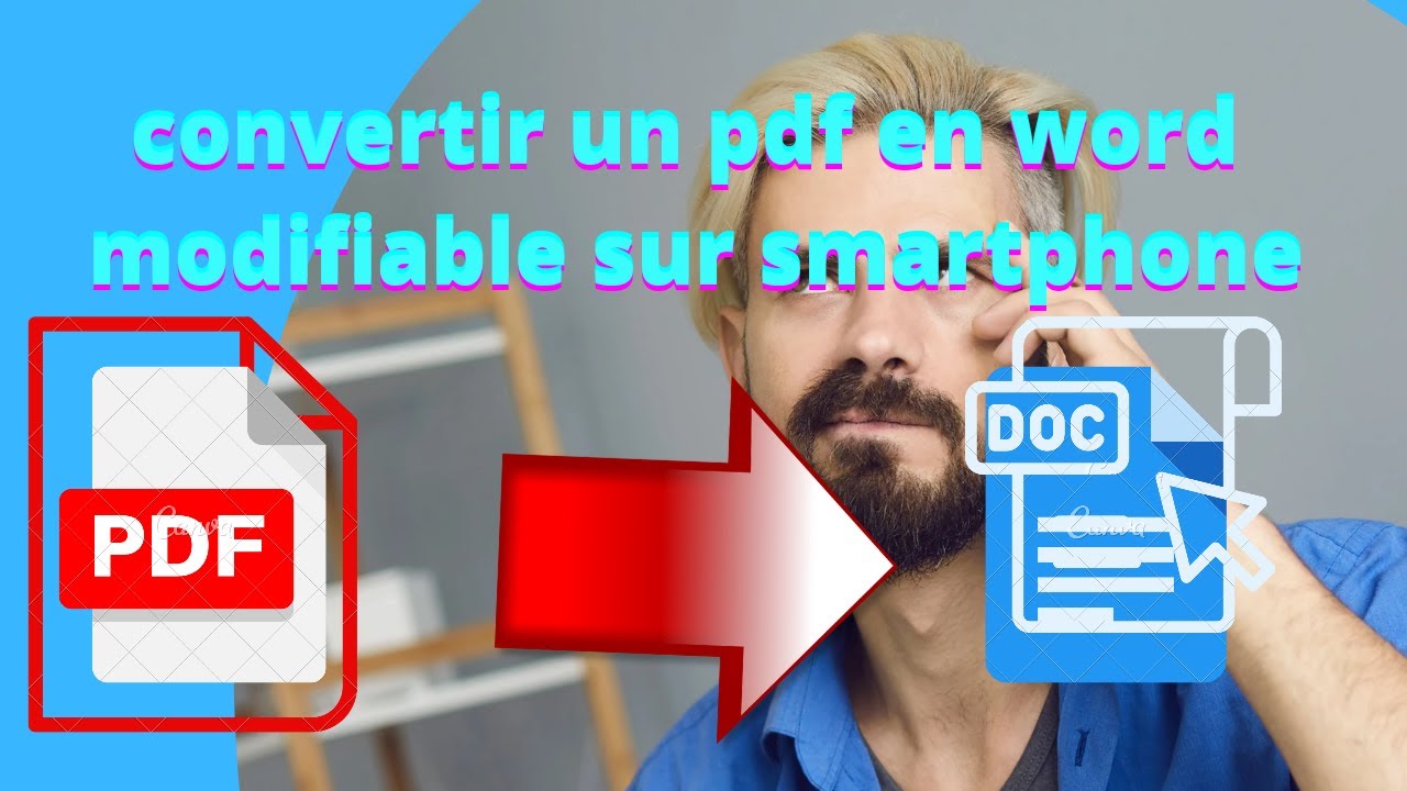 Convertir PDF en Word Modifiable sur Android 📱