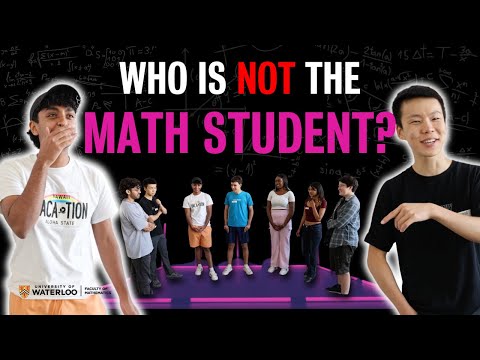 5 UWaterloo Math Students vs 2 Imposters