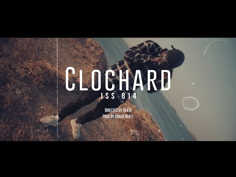 Iss 814 | Clochard (Official Video)