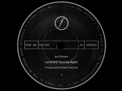 Joy Division ~ Love Will Tear Us Apart 1980 Purrfection Version