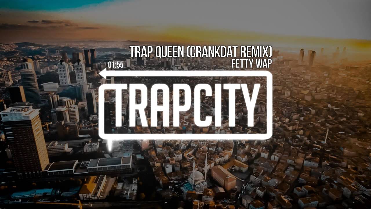 Fetty Wap - Trap Queen (Crankdat Remix) 🎶 | Official Soundcloud & Social Links