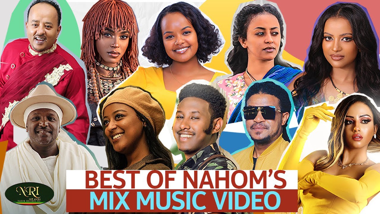 Nahom’s Non-Stop Ethiopian Music Mix 2024 🎶