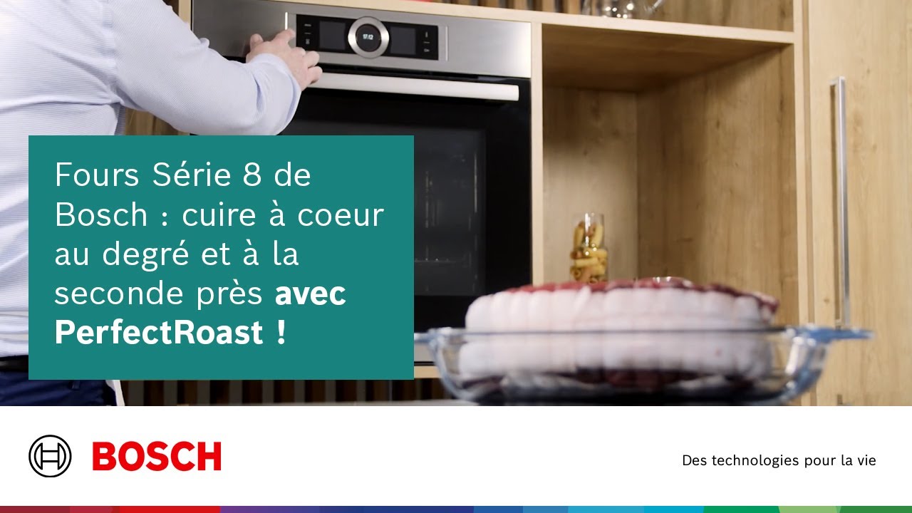 Fours Bosch Série 8 avec PerfectRoast 🍖