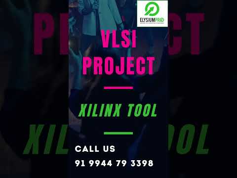 VLSI Project New xilinx - ElysiumPro 💯📍✅