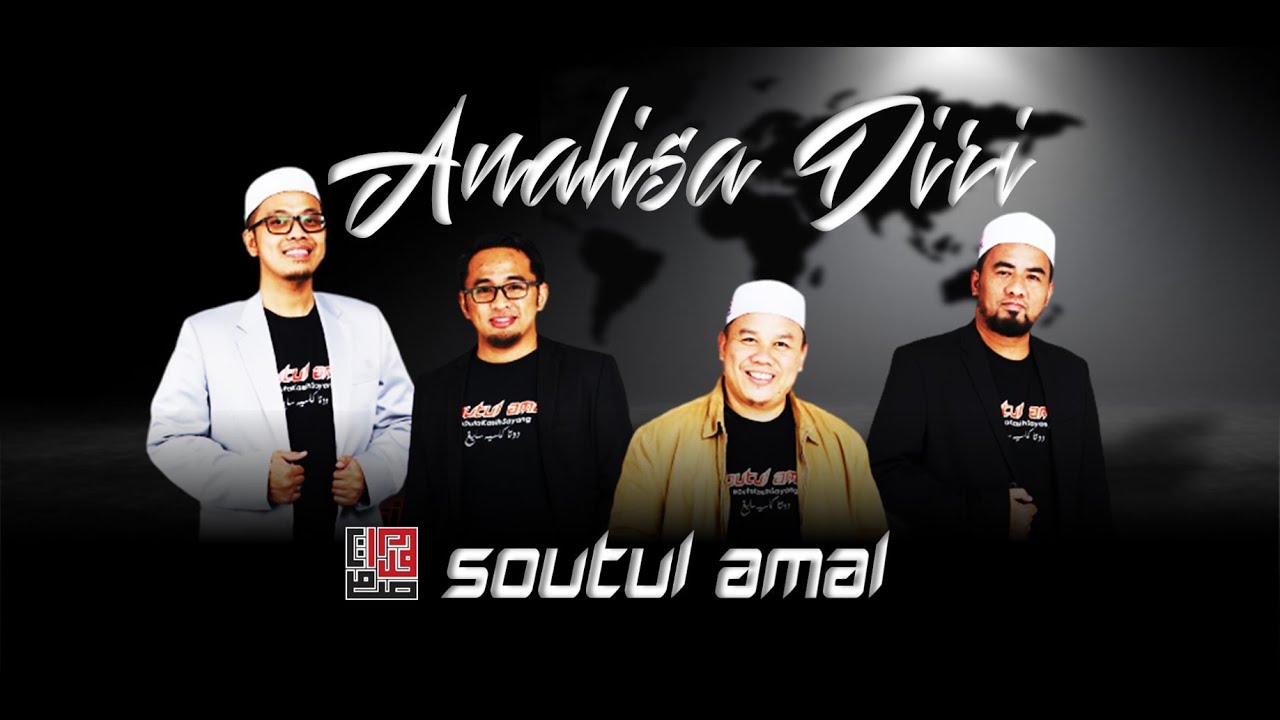 Soutul Amal - Analisa Diri (Lyric Video) 🎶