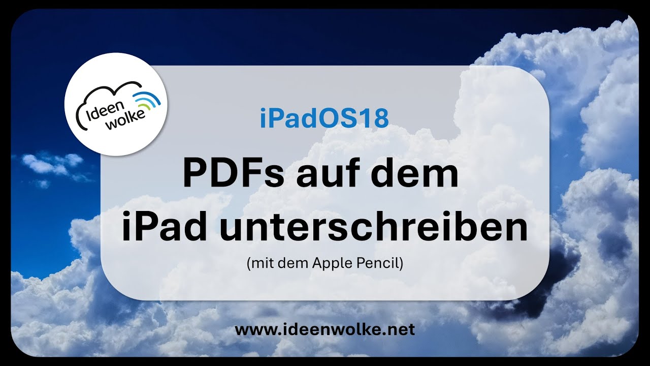 Dokumente auf dem iPad unterschreiben ✍️ (iPadOS 18)