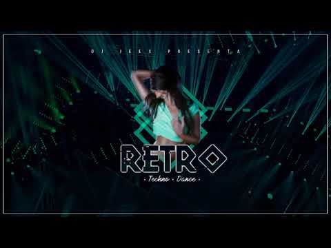MIX RETRO TECHNO DANCE (Sexy, Ripa Na Xulipa, Vengaboys, Corona) | DJ JEEX