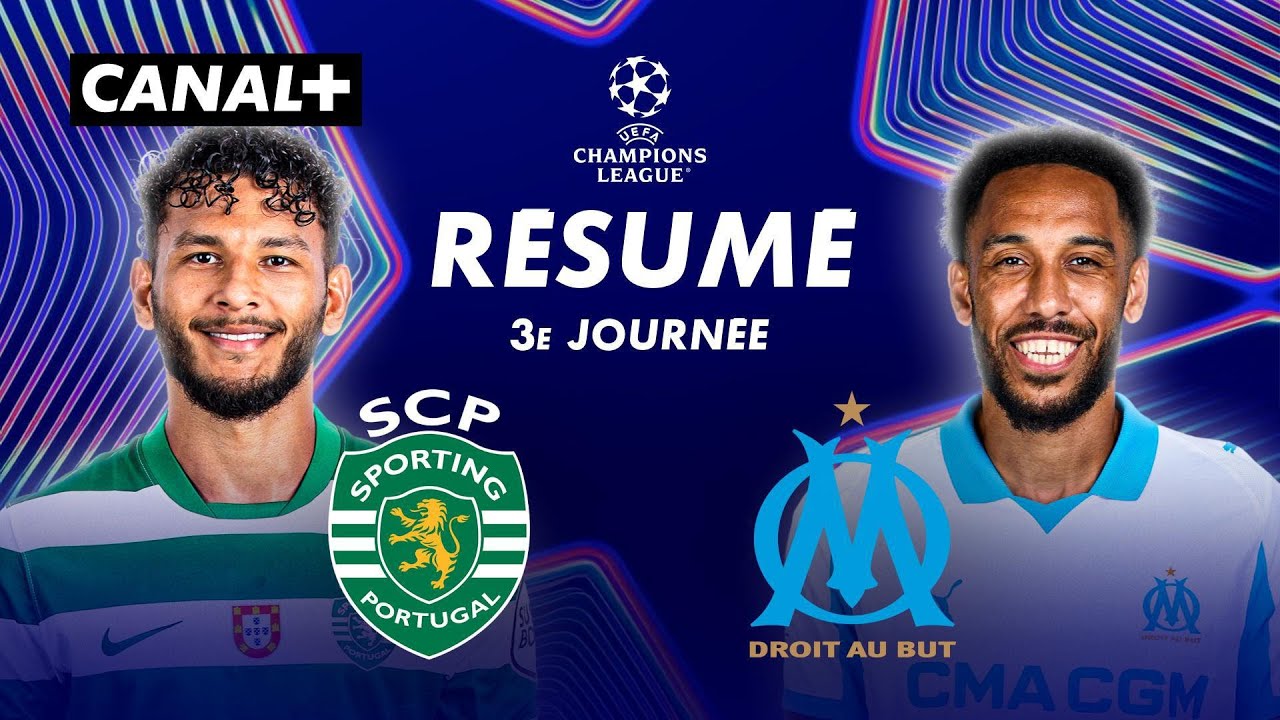 Résumé Sporting vs OM - Ligue des Champions 2025-26