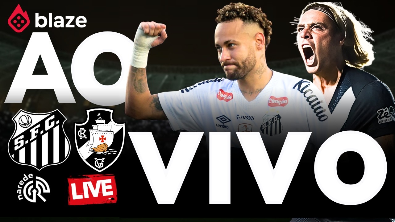 Santos x Vasco AO VIVO | Brasileirão 2026 ⚽
