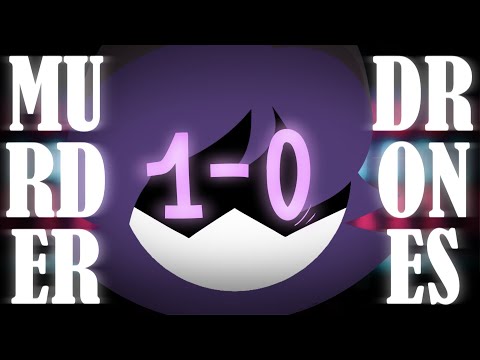 1-0 [meme] —  (Flash warning) — Murder Dr☠nes