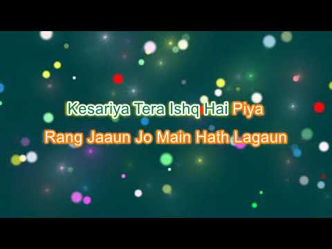 Kesariya karaoke with Lyrics | Instrumental | Brahm─Бstra | Ranbir Kapoor | Alia Bhat
