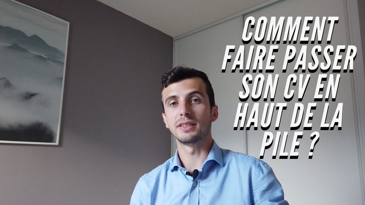 Comment faire ressortir son CV 📄