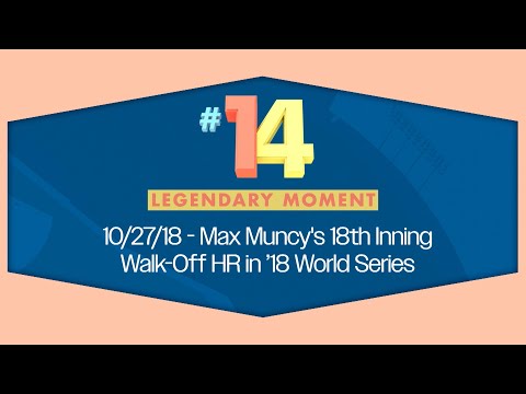Legendary Moment #14 - Max Muncy's 18th Inning Walk-Off