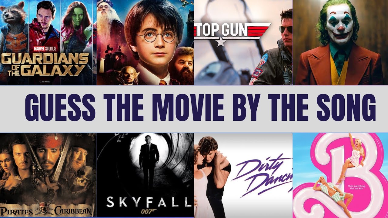 Guess the Movie by Its Song 🎬