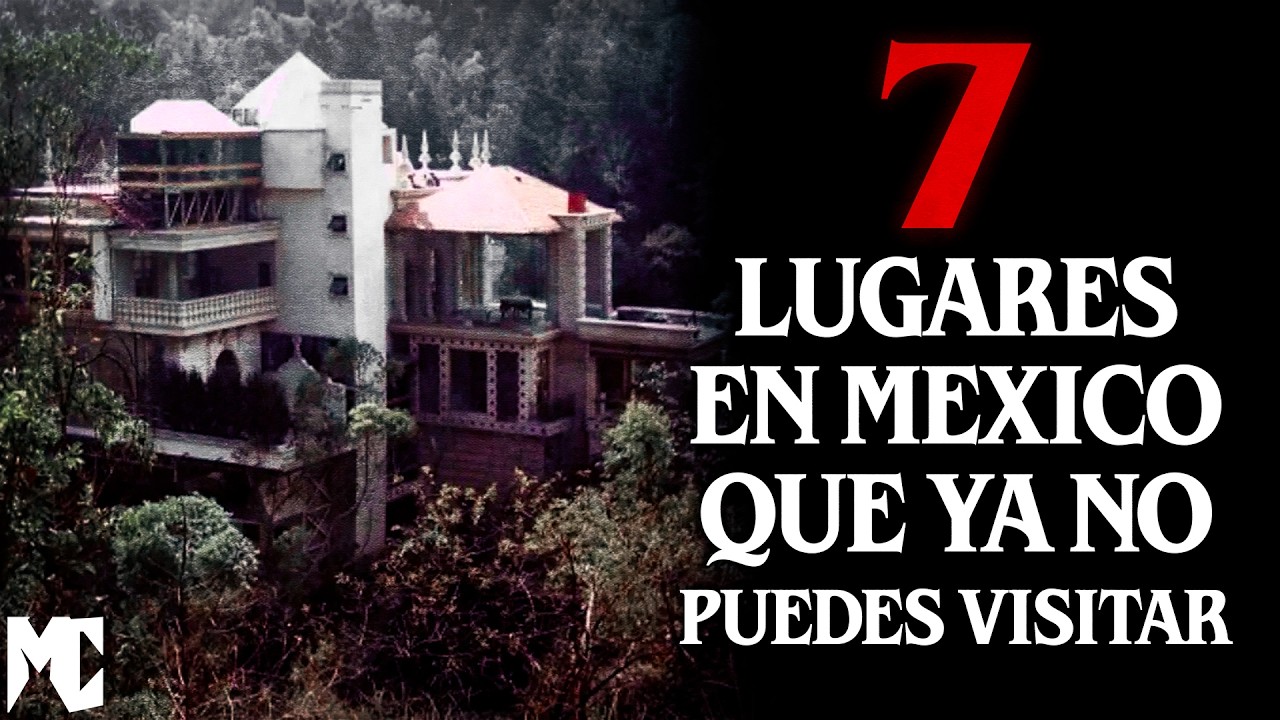 7 Lugares Aterradores en México que ya No Puedes Visitar │ MundoCreepy