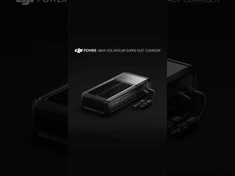 Introducing DJI Power 1.8kW Solar/Car Super Fast Charger 🔋