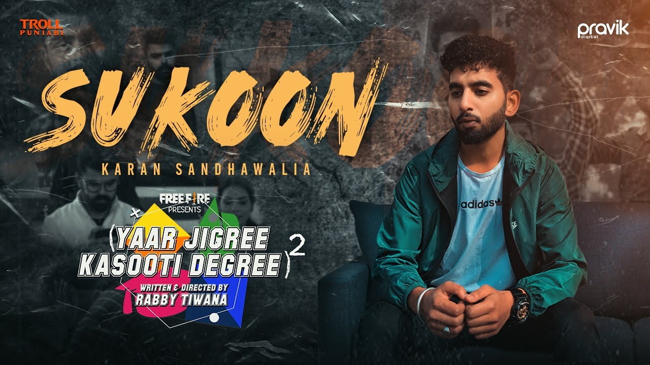Sukoon by Karan Sandhawalia | Latest Punjabi Song 🎶