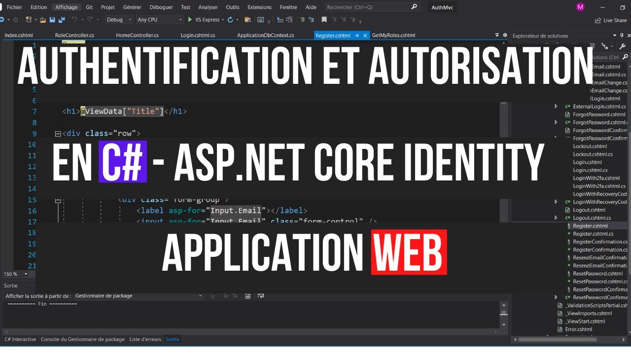 Comment ajouter l’authentification et l’autorisation avec ASP.NET Core Identity. Web App MVC - C#.