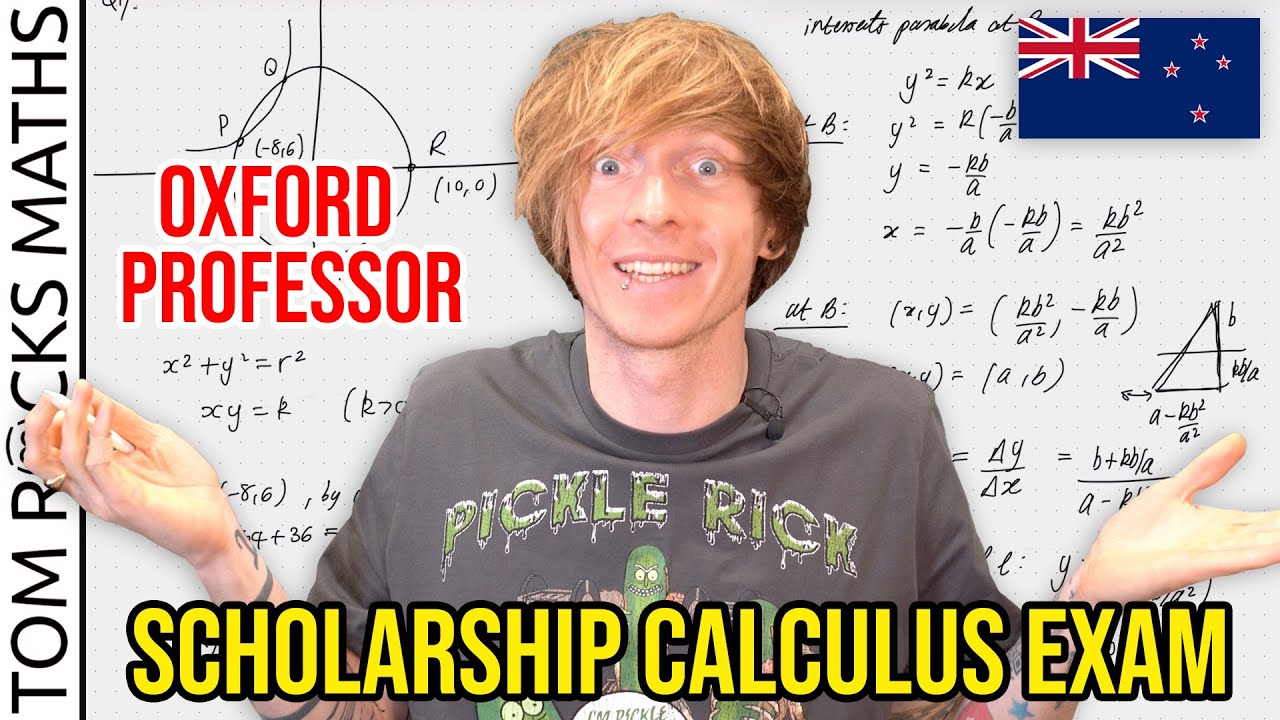 Oxford Mathematician Dr. Tom Crawford Takes New Zealand High School Calculus Exam 🧮