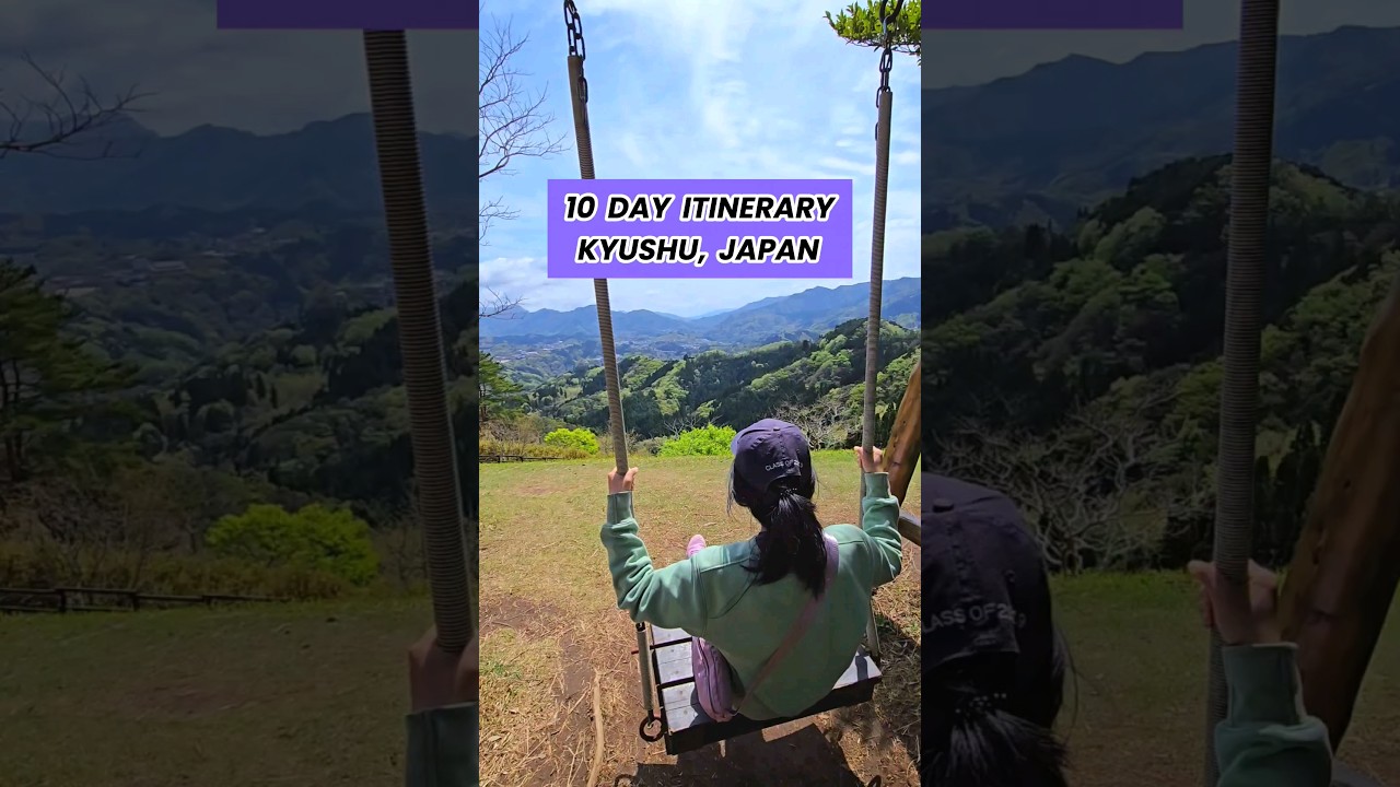 10-Day Kyushu Japan Travel Guide 🌸