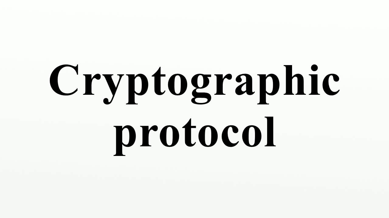 Understanding Cryptographic Protocols: Secure Communication Explained 🔐