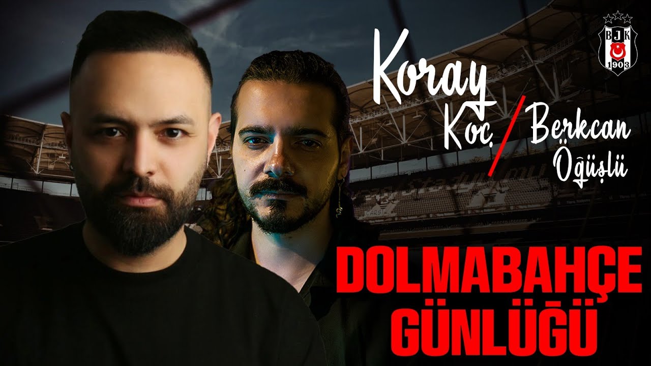 Dolmabahçe Günlüğü | Özel Konuk: Berkcan Öğüşlü - Modern Futbol Analizi ⚽