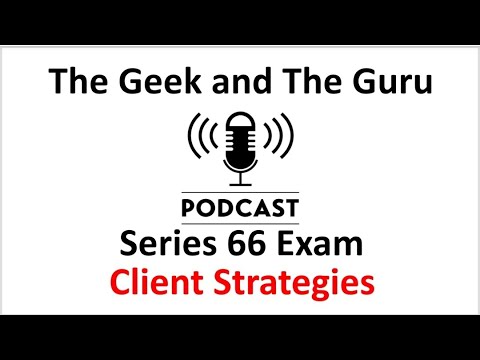 Series 66 Exam: Client Recommendations & Strategies