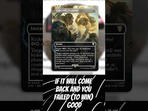 BEST OF 2023: GALADRIEL’S DISMISSAL is a new STAPLE white SPELL from LotR or a dud? @LocalGameGroup