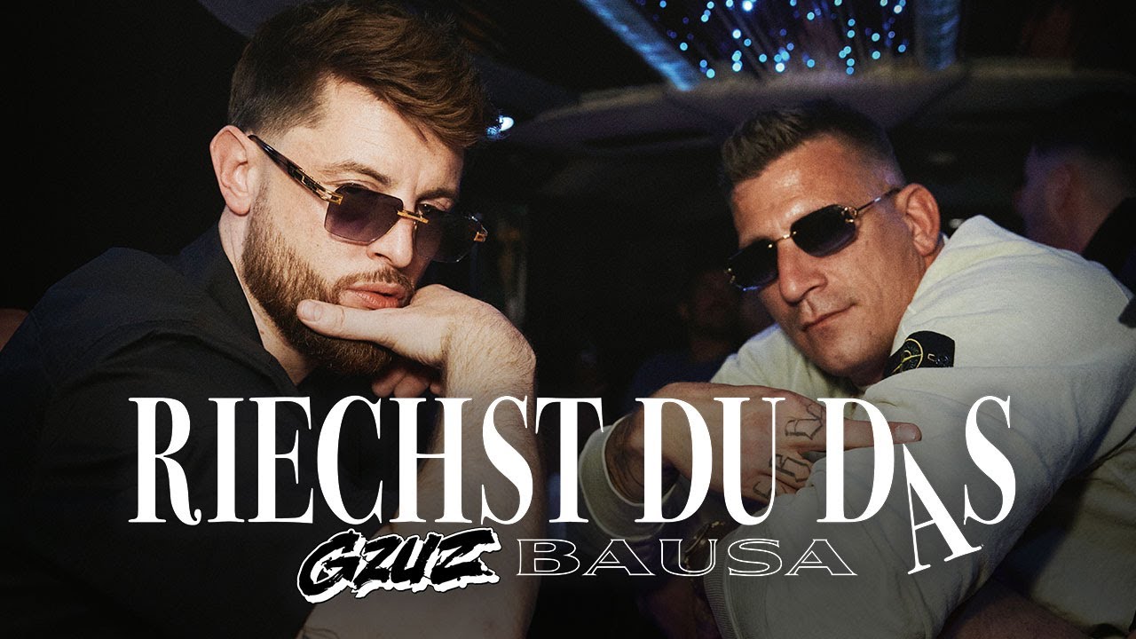 Gzuz & Bausa - Riechst du das 🎶 Jetzt vorbestellen & Streamen!