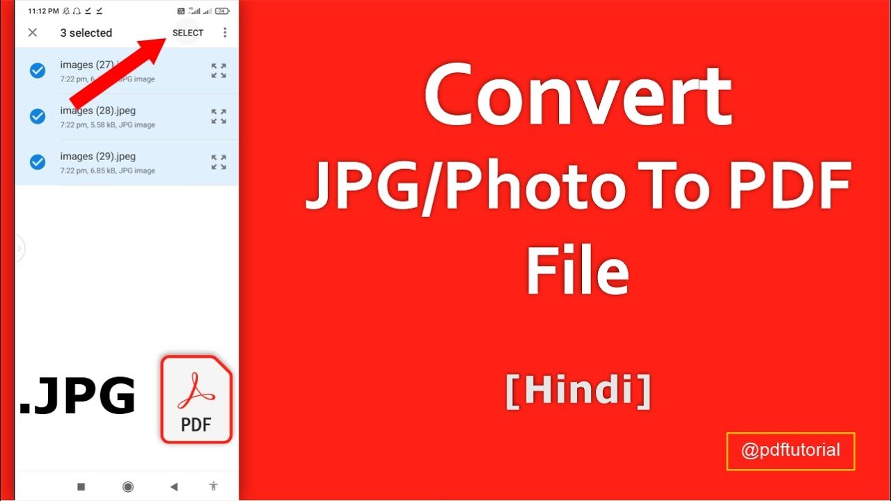 How to Convert JPG to PDF on Mobile: A Step-by-Step Guide in Hindi