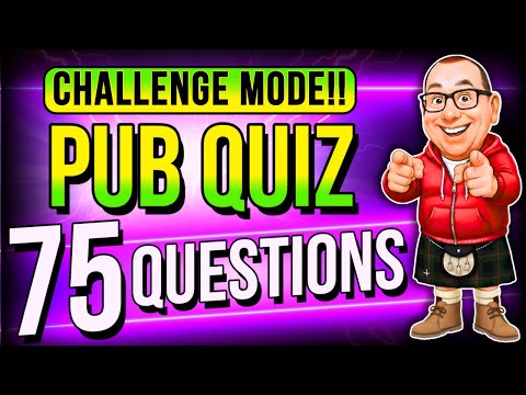 Trivia Pub QUIZ CHALLENGE! 75 General Knowledge Questions!