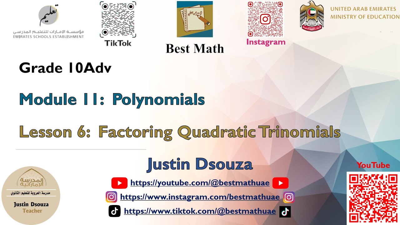 Factoring Quadratic Trinomials | Grade 10 Advanced Module 11 Lesson 6