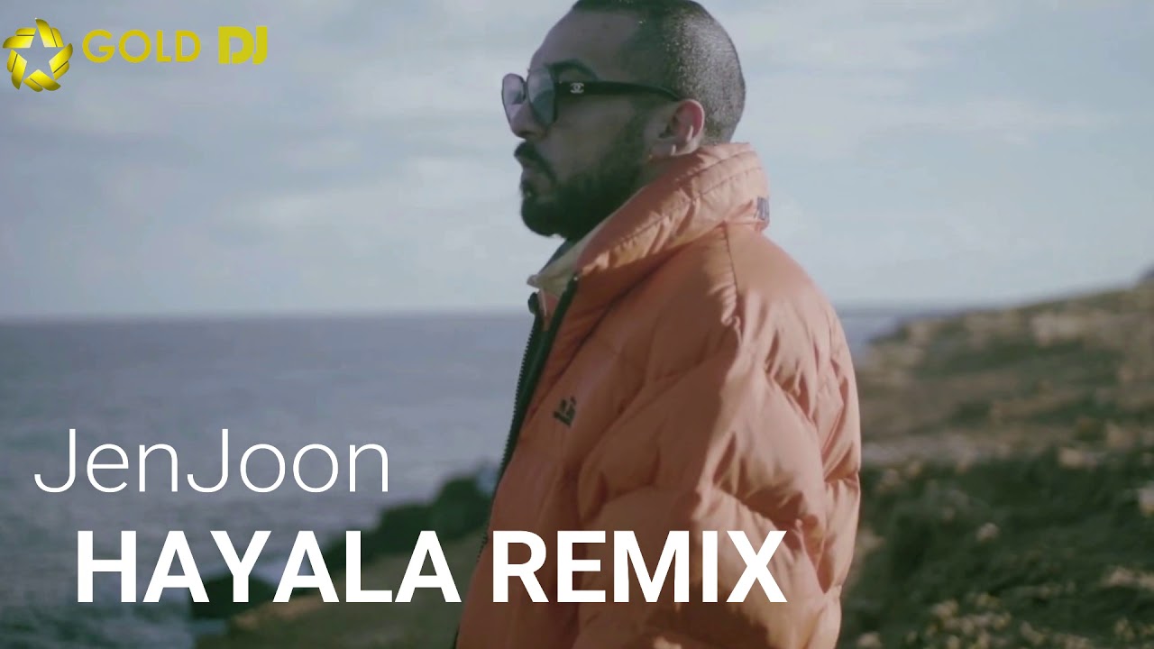 JenJoon Remix - HAYALA | حيّالة DJ Marwen Mix