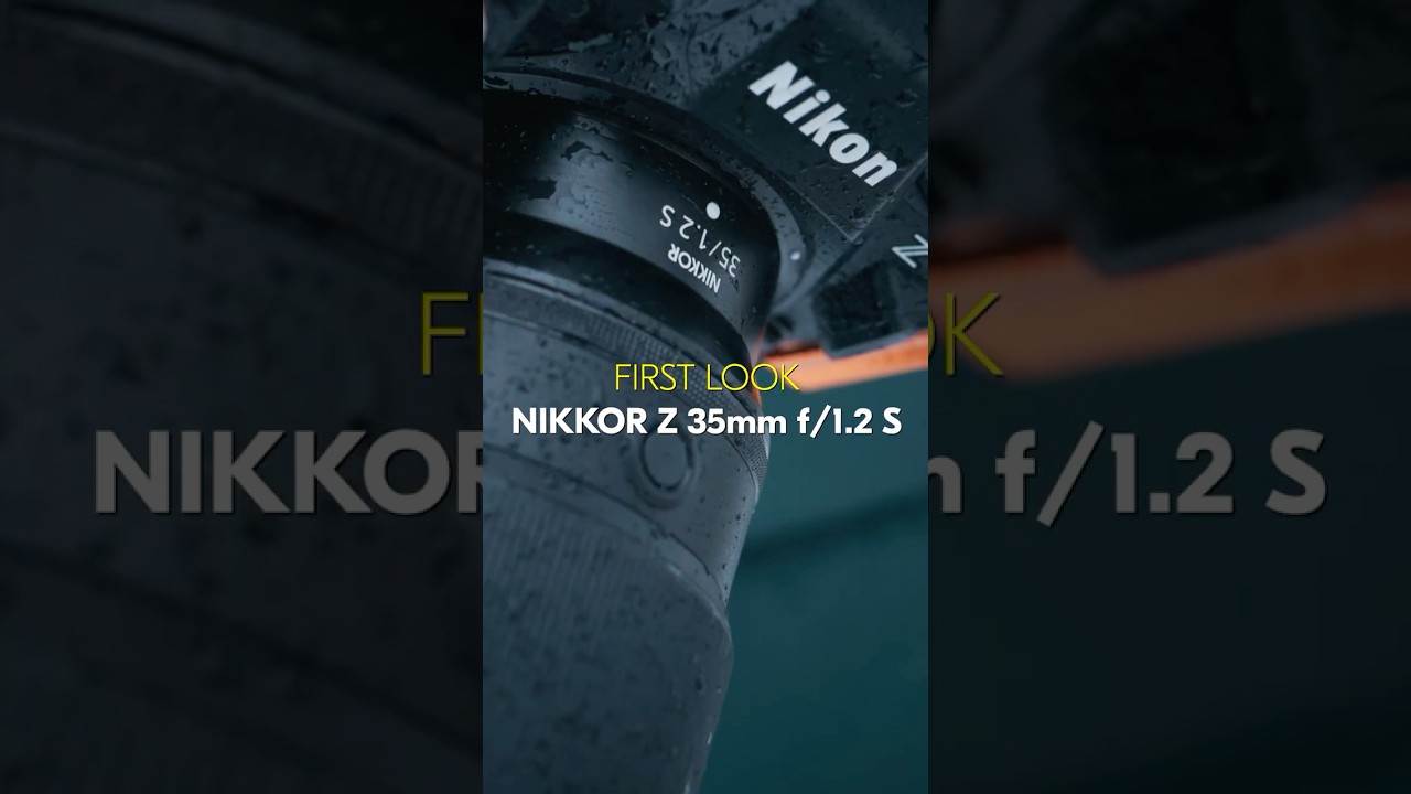 NIKKOR Z 35mm f/1.2 S: First Look with Ricci Chera 📸